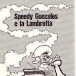 Speedy Gonzales and Lambretta poster